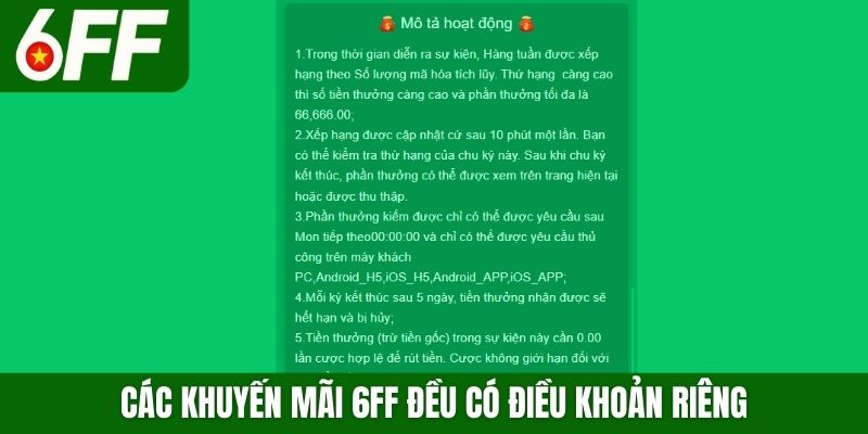 Các khuyến mãi 6FF đều có điều khoản riêng
