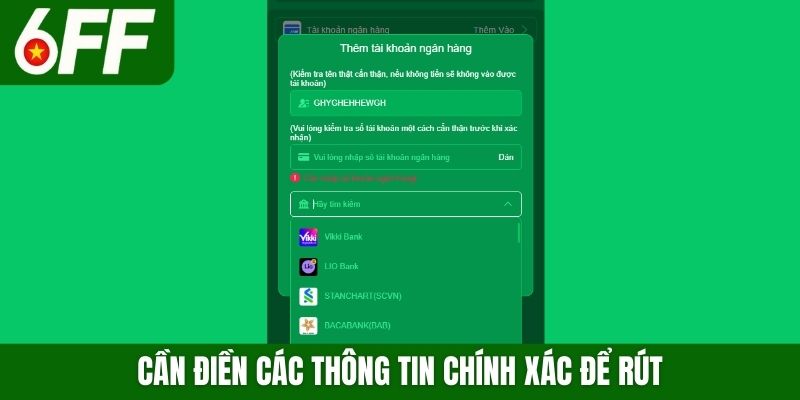 Cần điền các thông tin chính xác để rút