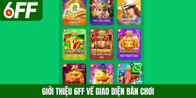 Giới thiệu 6FF về giao diện bàn chơi