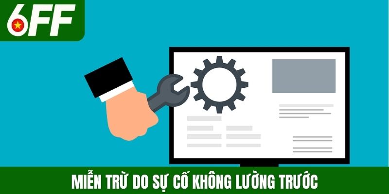 Miễn trừ do sự cố không lường trước