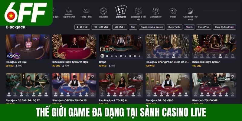 Thế giới game đa dạng tại sảnh casino live